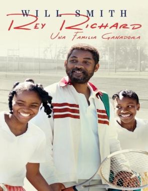 Rey Richard: Una familia ganadora (2021) (Películas)