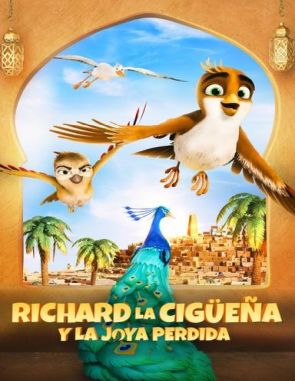 Richard la cigüeña y la joya perdida (2023) (Películas)