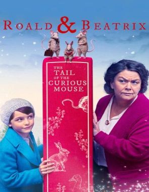 Roald_y_Beatrix_La_cola_del_raton_curioso Roald y Beatrix: La cola del ratón curioso (2020) (Películas)