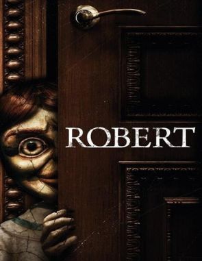 Robert_El_muneco_siniestro Robert: El muñeco siniestro (2019) (Películas)