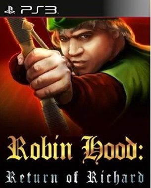 Robin Hood Return of Richard (PS3)