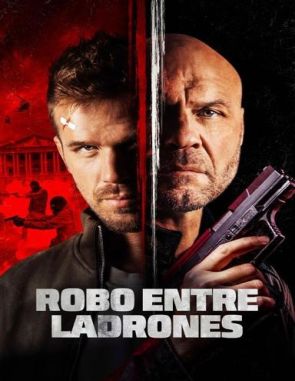 Robo_Entre_Ladrones Robo entre ladrones (2023) (Películas)