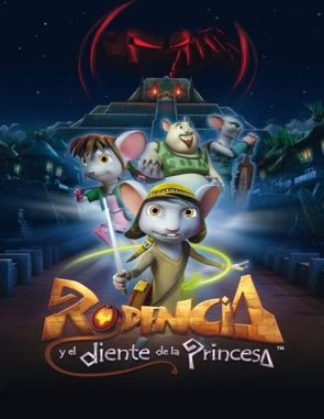 Rodencia y el diente de la princesa (2012) (Películas)