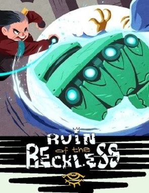 Ruin of the Reckless (PC)