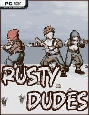 Rusty Dudes (PC)