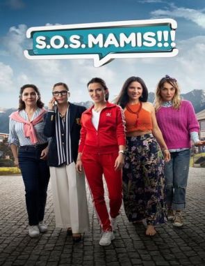 S.O.S. Mamis: La película (2022) (Películas)