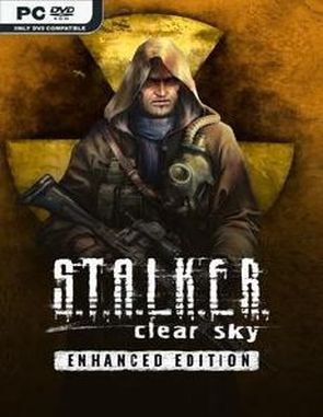 S.T.A.L.K.E.R.: Clear Sky Enhanced Edition (PC)