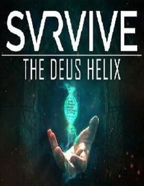 SVRVIVE: The Deus Helix (PC)