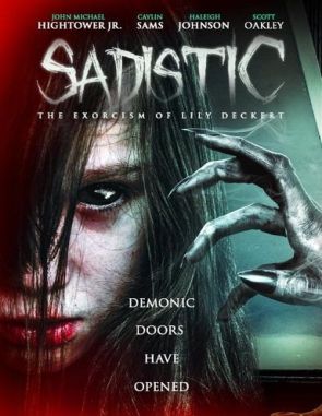 Sadistic: The Exorcism of Lily Deckert (2022) (Películas)