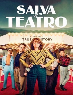 Salva el teatro (2023) (Películas)