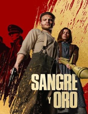 Sangre y oro (2023) (Películas)
