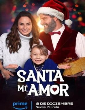 Santa mi amor (2023) (Películas)