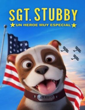Sargento Stubby: Un héroe muy especial (2018) (Películas)