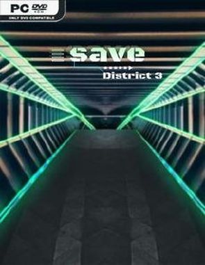 Save District 3 (PC)
