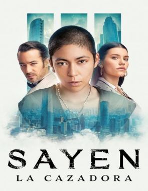 Sayen: La cazadora (2024) (Películas)