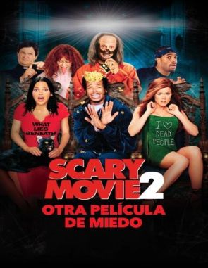 Scary Movie 2 (2001) (Películas)