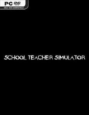 Schoolteacher Simulator (PC)