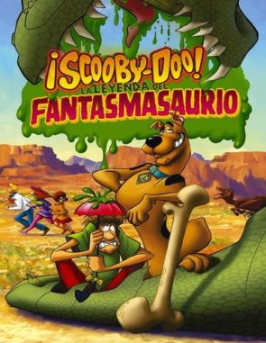 Scooby-Doo!_La_leyenda_del_fantasmasauro Scooby Doo: La leyenda del fantasmasauro (2011) (Películas)