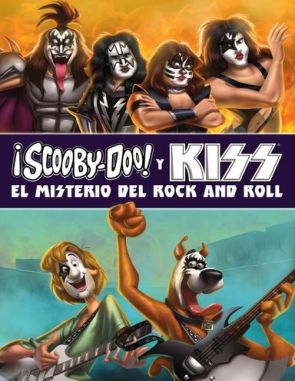 Scooby Doo y Kiss: El misterio del Rock and Roll (2015) (Películas)