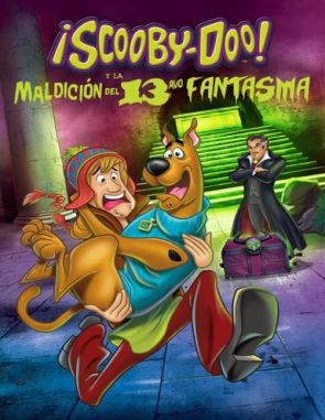 Scooby-Doo!_y_La_maldicion_del_treceavo_fantasma Scooby Doo y la maldición del treceavo fantasma (2019) (Películas)