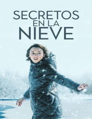 Secrets_in_the_Snow Secretos en la nieve (2023) (Películas)
