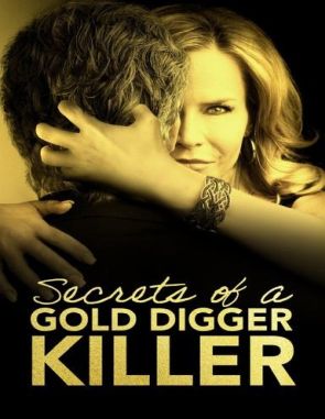 Secrets_of_a_Gold_Digger_Killer Secretos de una asesina de cazafortunas (2021) (Películas)