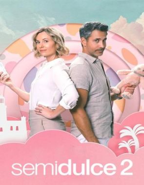 Semidulce 2 (2023) (Películas)