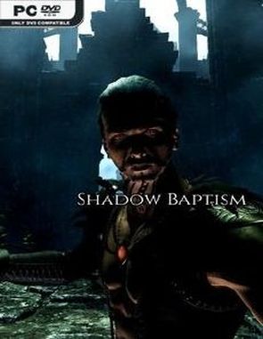Shadow Baptism (PC)