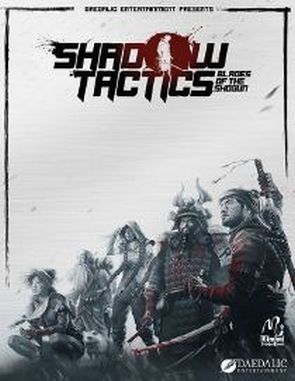 Shadow Tactics: Blades of the Shogun (PC)