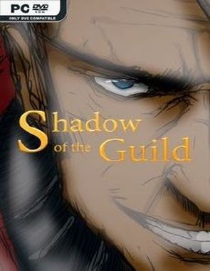 Shadow of the Guild (PC)