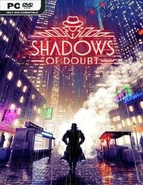 Shadows of Doubt (PC)