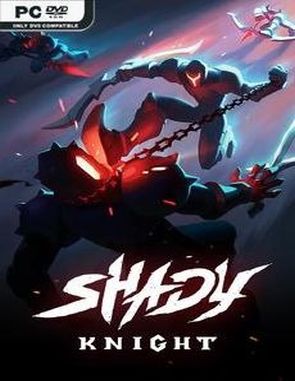 Shady Knight (PC)