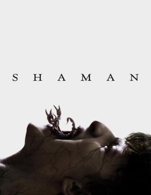 Shaman Chamán (2023) (Películas)
