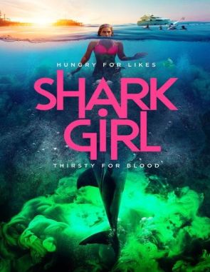 Shark_Girl Chica tiburón (2024) (Películas)