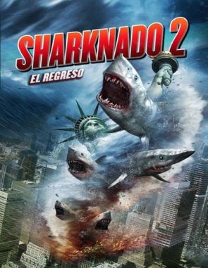 Sharknado 2: El regreso (2014) (Películas)