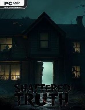 Shattered Truth (PC)