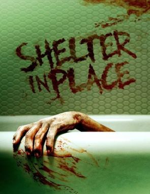 Shelter_in_Place Refugio en el lugar (2021) (Películas)