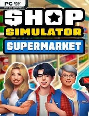 Shop Simulator Supermarket (PC)