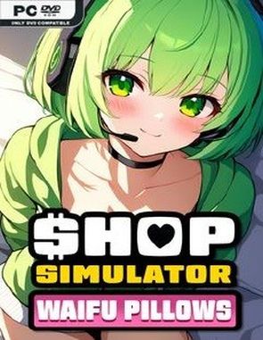 Shop Simulator: Waifu Pillows (PC)