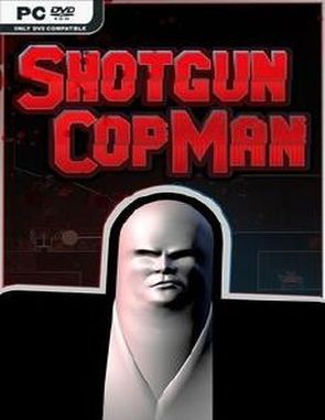 Shotgun Cop Man (PC)