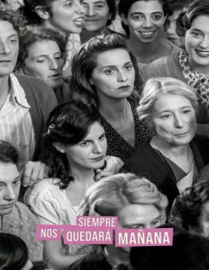 Siempre nos quedará mañana (2023) (Películas)
