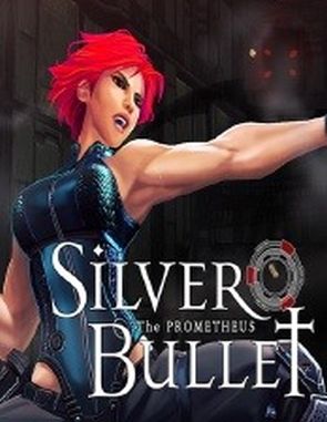Silver Bullet: Prometheus (PC)