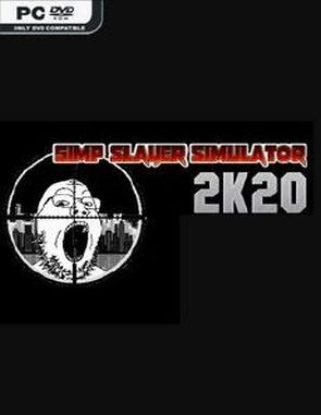 Simp_Slayer_Simulator_2K20 Simp Slayer Simulator 2K20 (PC)