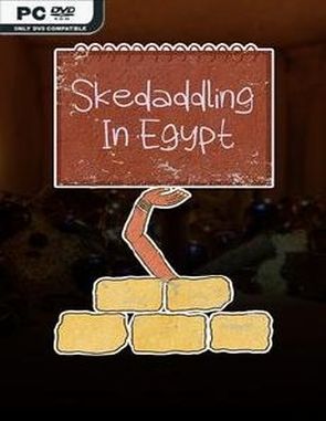 Skedaddling in Egypt (PC)