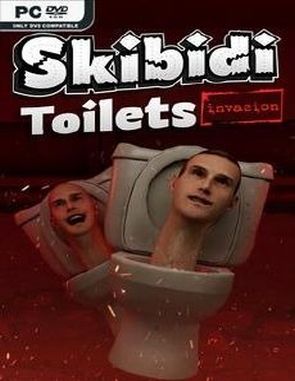 Skibidi Toilets Invasion (PC)