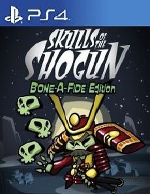 Skulls_of_The_Shogun_Bone_A_Fide_Edition Skulls of the Shogun Bone a Fide Edition (PS4)