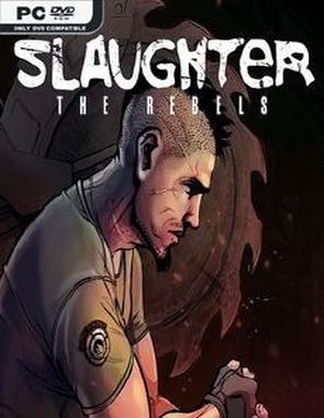 Slaughter 3: The Rebels (PC)