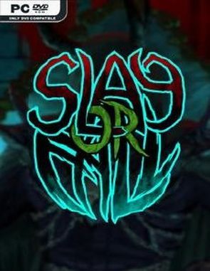 Slay or Fall (PC)