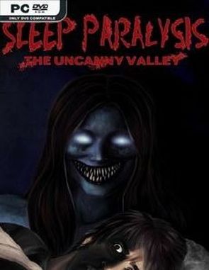 Sleep Paralysis: The Uncanny Valley (PC)