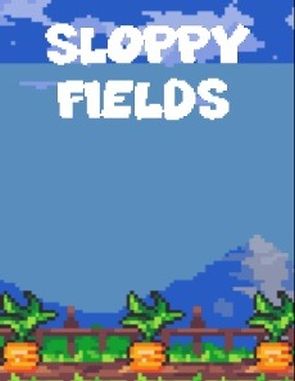 Sloppy Fields (PC)